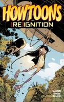 Howtoons: [re]ignition #4