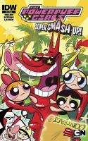 Powerpuff Girls Super Smash-up #3
