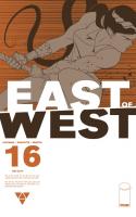 East Of West #16
