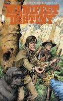 Manifest Destiny #13