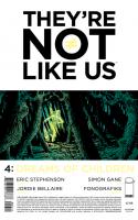 They’re Not Like Us #4