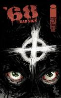 ’68: Bad Sign (one-shot)