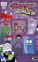 Powerpuff Girls Super Smash-up #4