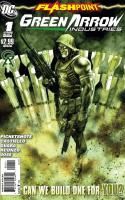 Flashpoint: Green Arrow Industries #1