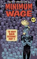 Minimum Wage: So Many Bad Decisions #2