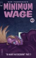 Minimum Wage: So Many Bad Decisions #5