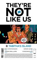 They’re Not Like Us #8