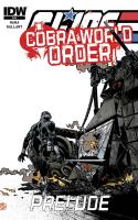 G.I. Joe Cobra World Order Prelude (2015)