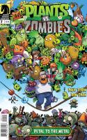 Plants Vs. Zombies: Petal To The Metal