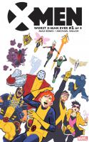 X-Men: Worst X-Man Ever (2016)