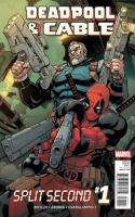Deadpool & Cable: Split Second #1