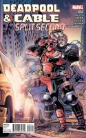 Deadpool & Cable: Split Second #2
