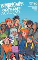 Lumberjanes/gotham Academy #6