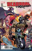 Deadpool: Too Soon? #2