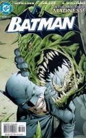 Batman Hush Chapter 3 : The Beast