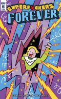 Super F*ckers Forever #5