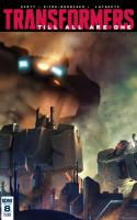 Transformers Till All Are One #8