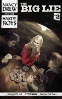 Nancy Drew And The Hardy Boys: The Big Lie #2