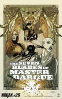 The Seven Blades Of Master Darque Part 4
