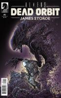 Aliens: Dead Orbit (2017)