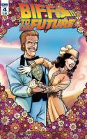 Back To The Future Biff To The Future #4