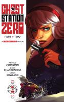 Ghost Station Zero #2 (of 4)