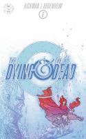 The Dying And The Dead #6 (of 10)