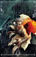 Severed Part 7 : Home Is Where The Heart Is
