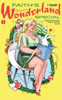 Faith's Winter Wonderland Special #1