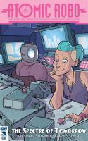 Atomic Robo And The Spectre Of Tomorrow #3