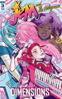 Jem And The Holograms: Dimensions #3