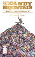 Rock Candy Mountain #8 (of 8)
