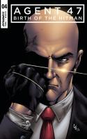 Agent 47 Birth Of The Hitman #4