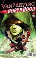 Van Helsing Vs. Robyn Hood #3