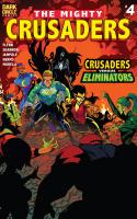 The Mighty Crusaders #4