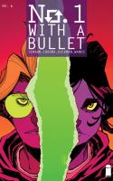 No. 1 With A Bullet #6 (of 6)