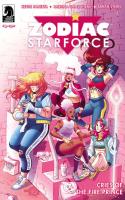 Zodiac Starforce: Cries Of The Fire Prince #4
