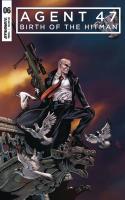 Agent 47 Birth Of The Hitman #6