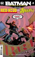 Part 4: In Sickness And In Health - Red Hood Vs Anarky