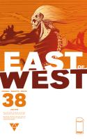 East Of West #38
