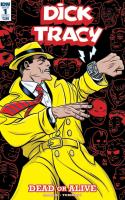 Dick Tracy: Dead Or Alive (2018)