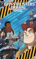Ghostbusters: Crossing Over #7