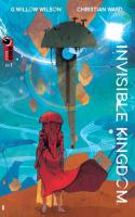 Invisible Kingdom  #1