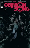 Oblivion Song By Kirkman & De Felici #17