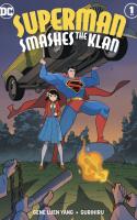 Superman Smashes The Klan (2019)