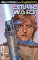 Rebels And Rogues Part Vi: A New Jedi In Town!