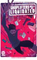 Shoplifters Will Be Liquidated (2019)