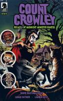 Count Crowley: Reluctant Midnight Monster Hunter #2