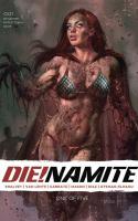  Die!namite #1
