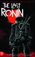 Teenage Mutant Ninja Turtles: The Last Ronin